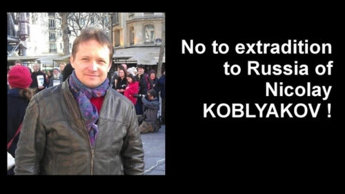 No extradition to Russia of Nikolay Kobliakov. Source : Russie-Libertés